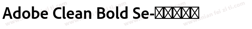 Adobe Clean Bold Se字体转换